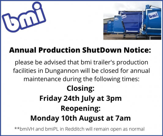 Annual Shutdown Notice For Our Dungannon Site (DUNGANNON SITE ONLY)